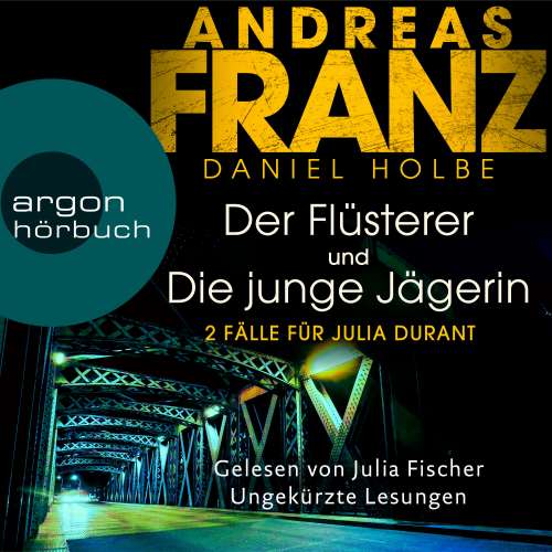 Cover von Andreas Franz - 2 Fälle für Julia Durant - Der Flüsterer & Die junge Jägerin