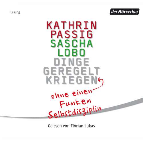Cover von Kathrin Passig - Dinge geregelt kriegen - ohne einen Funken Selbstdisziplin