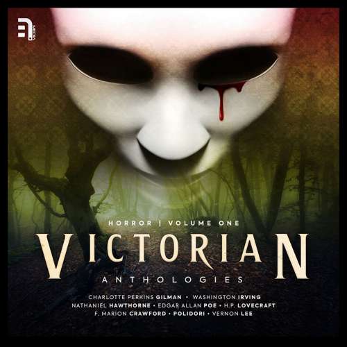Cover von Victorian Anthologies: Horror - Vol. 1 - A collection of classic tales of dread