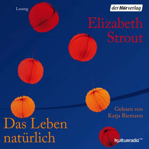 Cover von Elizabeth Strout - Das Leben natürlich