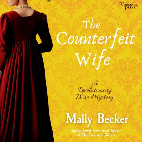 Cover von Mally Becker - A Revolutionary War Mystery - Book 2 - The Counterfeit Wife
