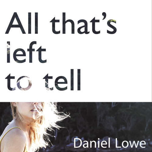 Cover von Daniel Lowe - All That's Left to Tell
