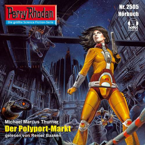 Cover von Michael Marcus Thurner - Perry Rhodan - Erstauflage 2505 - Der Polyport-Markt
