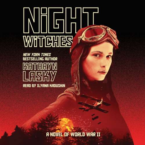 Cover von Kathryn Lasky - Night Witches - A Novel of World War II