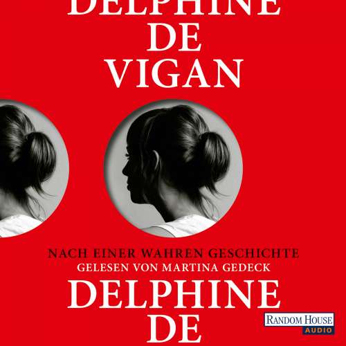Cover von Delphine Vigan - Nach einer wahren Geschichte