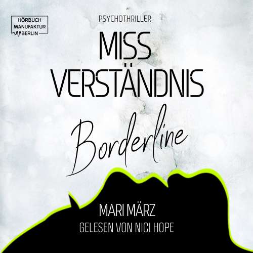 Cover von Mari März - MissVerständnis - Boderline