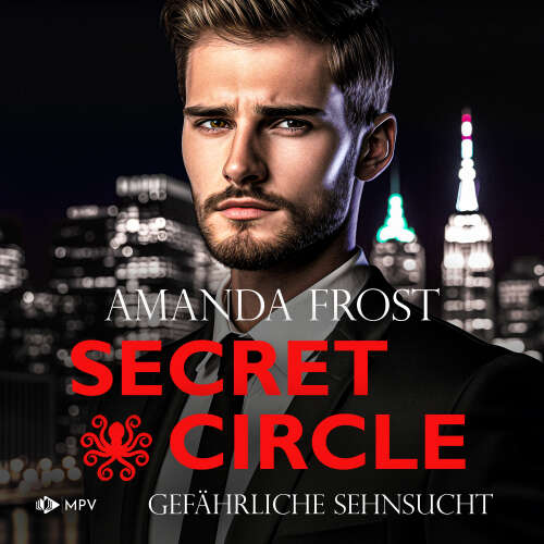 Cover von Amanda Frost - Secret Circle - Buch 2 - Gefährliche Sehnsucht