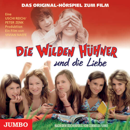 Cover von Cornelia Funke - Die Wilden Hühner und die Liebe (Das Original-Hörspiel zum Film)