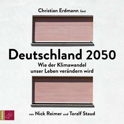Cover von Toralf Staud - Deutschland 2050 - Wie der Klimawandel unser Leben verändern wird