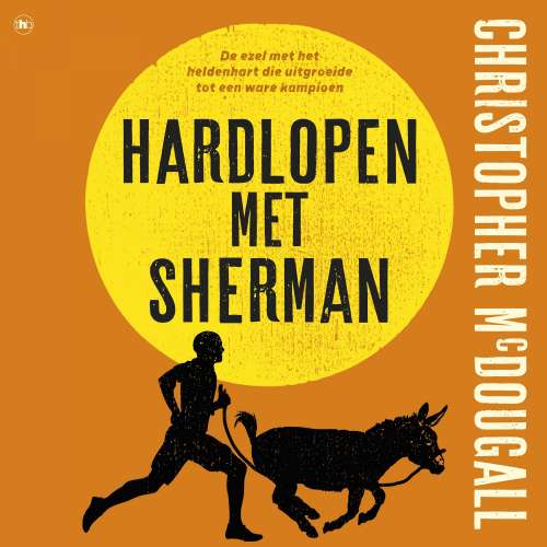 Cover von Christopher McDougall - Hardlopen met Sherman