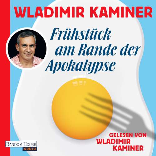 Cover von Wladimir Kaminer - Frühstück am Rande der Apokalypse