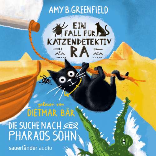 Cover von Amy Butler Greenfield - Katzendetektiv Ra-Reihe - Band 3 - Ein Fall für Katzendetektiv Ra - Die Suche nach Pharaos Sohn