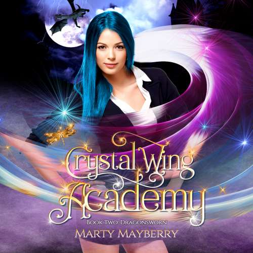 Cover von Marty Mayberry - Crystal Wing Academy - Book 2 - Dragonsworn