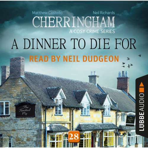 Cover von Matthew Costello - Cherringham - A Cosy Crime Series: Mystery Shorts 28 - A Dinner to Die For