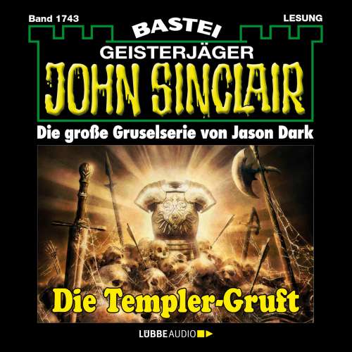 Cover von John Sinclair - John Sinclair - Band 1743 - Die Templer-Gruft