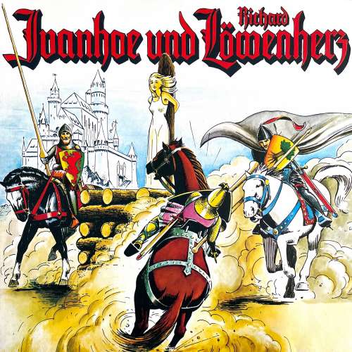 Cover von Walter Scott - Ivanhoe und Richard Löwenherz
