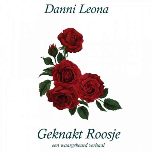 Cover von Danni Leona - Geknakt roosje