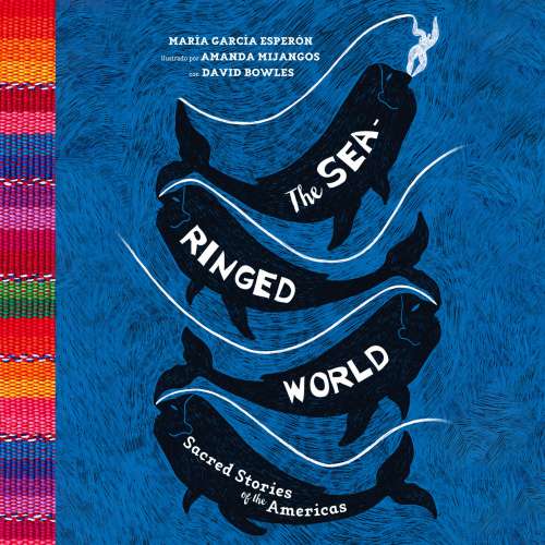 Cover von Maria Garcia Esperon - The Sea-Ringed World - Sacred Stories of the Americas