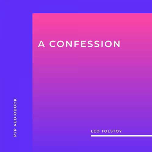 Cover von Leo Tolstoy - A Confession