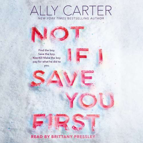 Cover von Ally Carter - Not If I Save You First