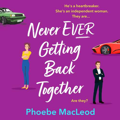 Cover von Phoebe MacLeod - Never Ever Getting Back Together