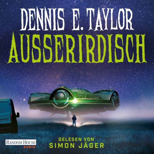 Cover von Dennis E. Taylor - Außerirdisch