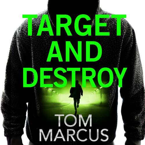 Cover von Tom Marcus - Matt Logan - Book 3 - Target and Destroy