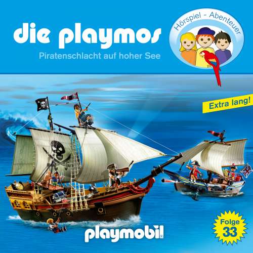 Cover von Die Playmos - Das Original Playmobil Hörspiel - Folge 33 - Piratenschlacht auf hoher See