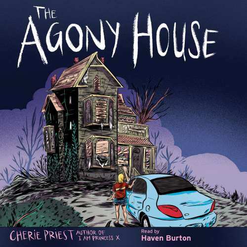 Cover von Cherie Priest - The Agony House