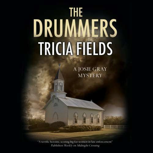 Cover von Tricia Fields - Josie Gray - Book 6 - The Drummers