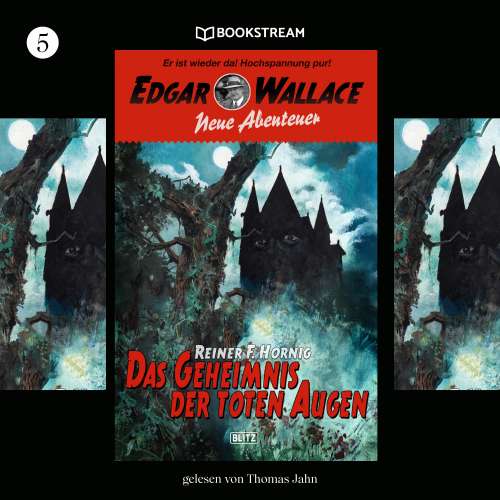 Cover von Edgar Wallace - Edgar Wallace - Neue Abenteuer - Band 5 - Das Geheimnis der toten Augen