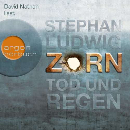 Cover von Stephan Ludwig - Zorn - Tod und Regen