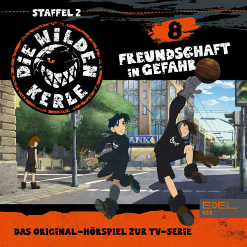 Cover von Die Wilden Kerle - Folge 8: (Das Original-Hörspiel zur TV-Serie)