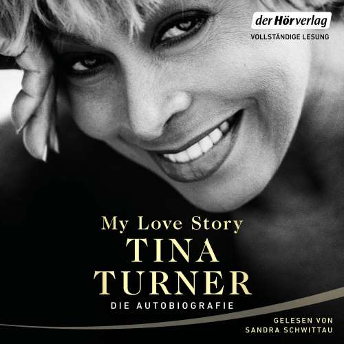 Cover von Tina Turner - My Love Story - Die Autobiographie