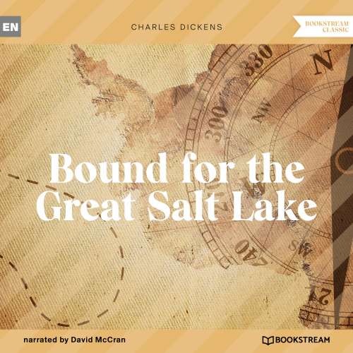 Cover von Charles Dickens - Bound for the Great Salt Lake