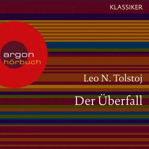 Cover von Leo N. Tolstoi - Der Überfall