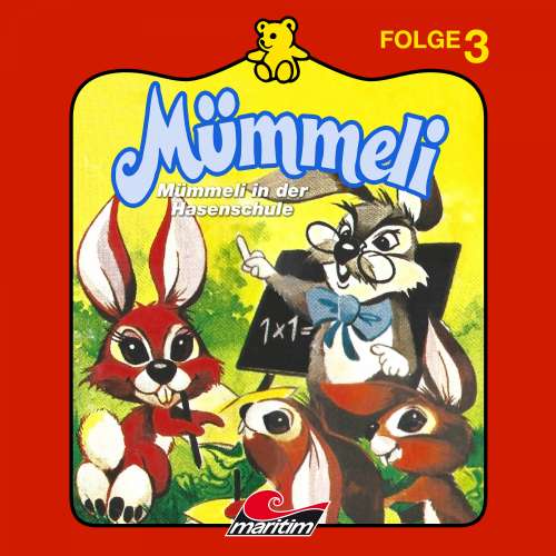 Cover von Mümmeli - Folge 3 - Mümmeli in der Hasenschule