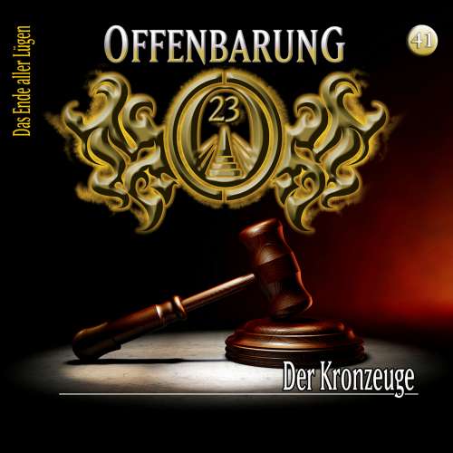 Cover von Offenbarung 23 - Folge 41 - Der Kronzeuge
