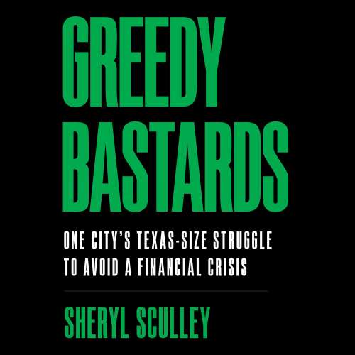 Cover von Sheryl Sculley - Greedy Bastards