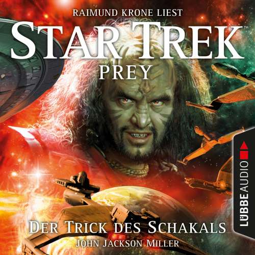 Cover von John Jackson Miller - Star Trek Prey - Teil 2 - Der Trick des Schakals