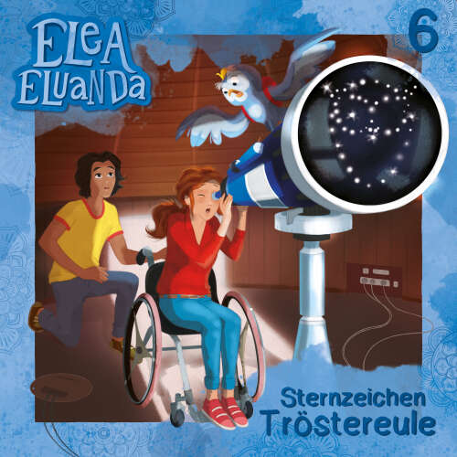 Cover von Elea Eluanda - Folge 6 - Sternzeichen Tröstereule