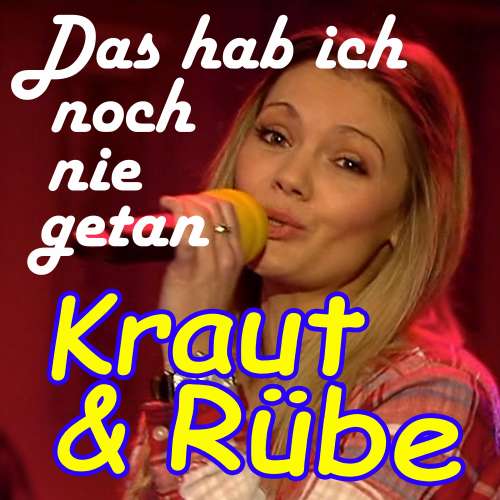 Cover von Kraut & Rübe - 