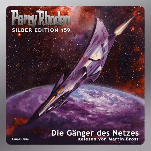 Cover von Kurt Mahr - Perry Rhodan - Silber Edition 1 - Die Gänger des Netzes
