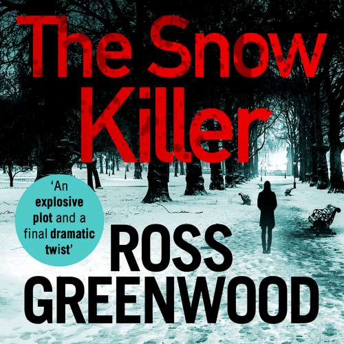 Cover von Ross Greenwood - The DI Barton Series - Book 1 - The Snow Killer