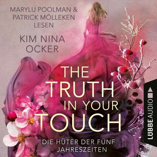 Cover von Kim Nina Ocker - Die Hüter der fünf Jahreszeiten - Teil 2 - The Truth in Your Touch