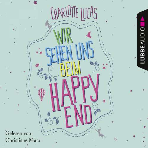 Cover von Charlotte Lucas - Wir sehen uns beim Happy End