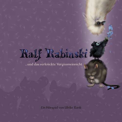 Cover von Ralf Rabinski - Folge 5 - Ralf Rabinski und das verknickte Vergissmeinnicht