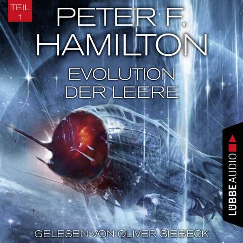 Cover von Peter F. Hamilton - Das dunkle Universum - Band 4 - Evolution der Leere, Teil 1