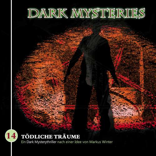 Cover von Dark Mysteries - Folge 14 - Tödliche Träume