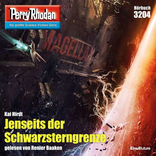 Cover von Kai Hirdt - Perry Rhodan Erstauflage 3204 - Jenseits der Schwarzsterngrenze